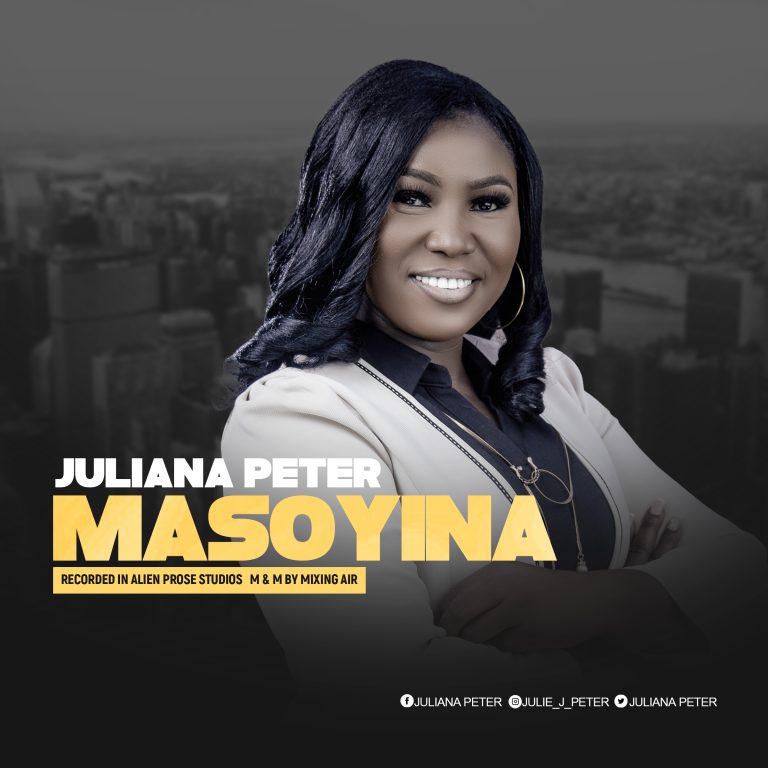 DOWNLOAD MP3: Juliana Peter - Masoyina