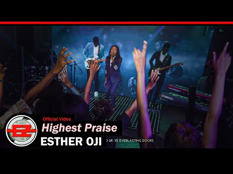 Esther Oji – Highest Praisebs bu