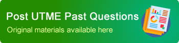 Post UTME Past Questions - Original materials available here