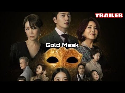 Gold Mask Season 1 (Episode 96 Added)