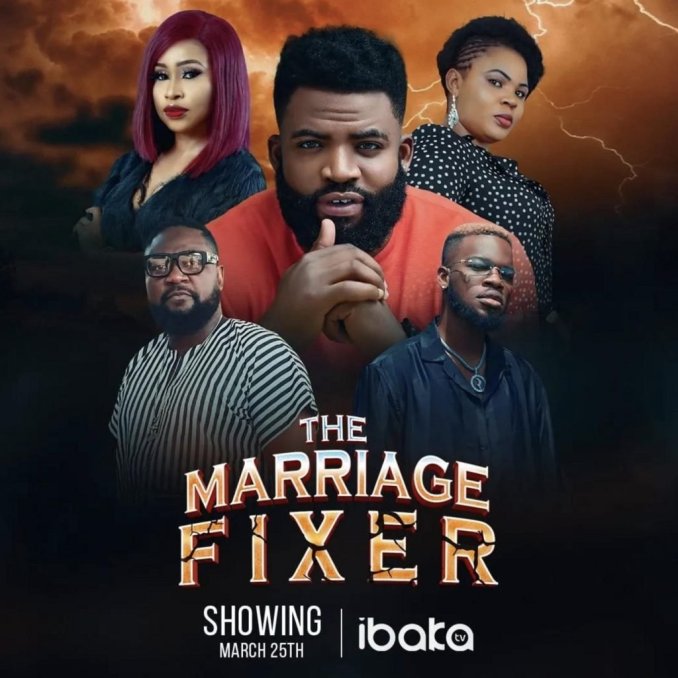 [Movie] The Marriage Fixer – Nollywood Movie | Mp4 Download